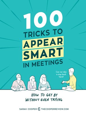 cover image of 100 Tricks to Appear Smart in Meetings